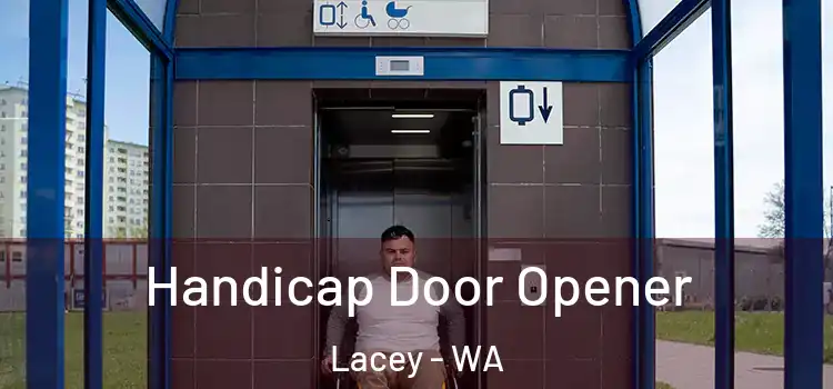Handicap Door Opener Lacey - WA