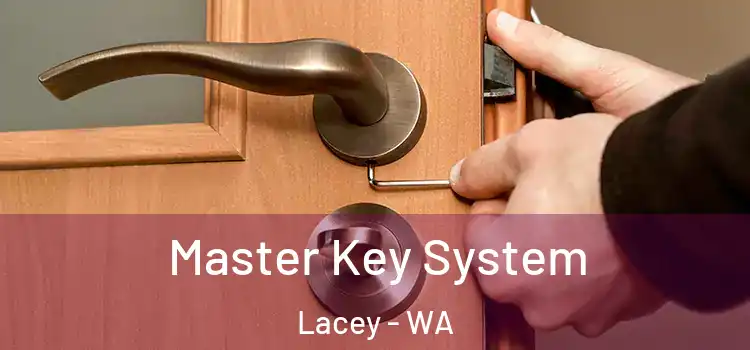 Master Key System Lacey - WA