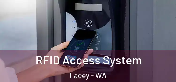 RFID Access System Lacey - WA